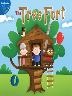 cover image of The Tree Fort